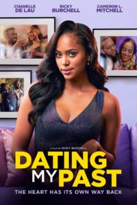 Dating My Past (2025) film online