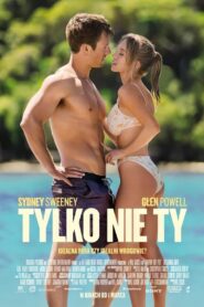 Tylko nie ty (2023) film online