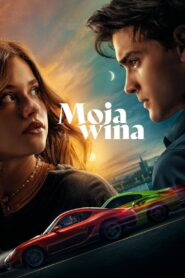 Moja wina (2023) film online
