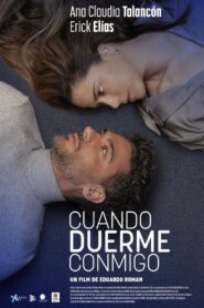 Cuando Duerme Conmigo (2023) film online